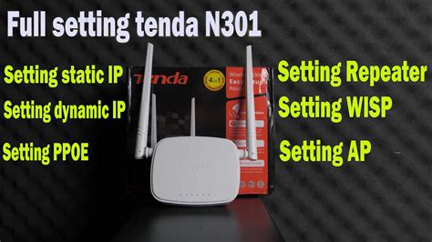 Cara Full Setting Tenda N301 Dengan HP I Static IP Dynamic IP PPOE