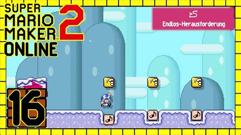 SUPER MARIO MAKER 2 ONLINE 16 Neue Ideen In Der Endlos