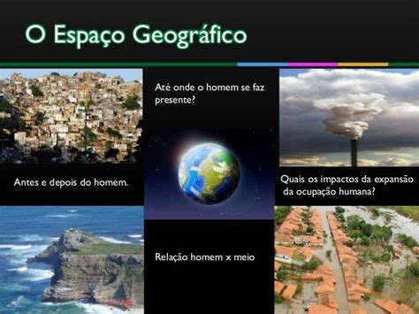 Eddgeociências A EXPANSÃO DO ESPAÇO GEOGRÁFICO