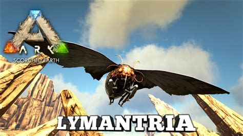 Taming A Lymantria Ark Survival Evolved Scorched Earth YouTube