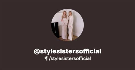 stylesistersofficial | Instagram, TikTok | Linktree