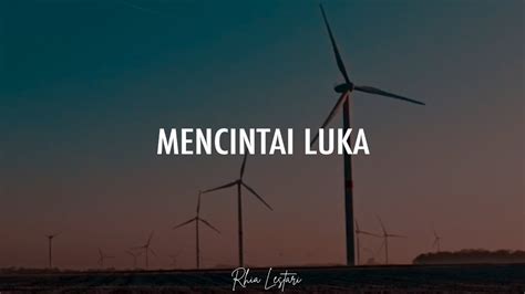 Musikalisasi Rhia Mencintai Luka Nawang Nidlo Titisari YouTube