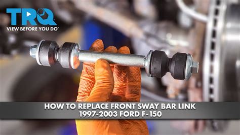 How To Replace Sway Bar Links F