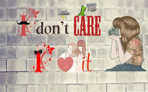 I Don T Care Wallpapers Top Free I Don T Care Backgrounds