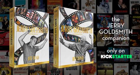 The Jerry Goldsmith Companion Books Kickstarter Campaign Surpasses