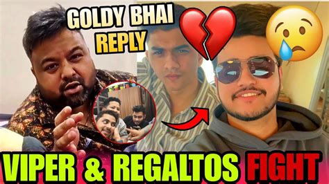 Goldy Bhai Reaction Viper And Regaltos Fight Scout Reveal Team