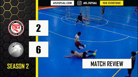 Afl Futsal Season 2 2022 Qipas Lewa Fellas Match Highlights Youtube