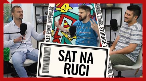 SAT NA RUCI 50 000 na zglobu Sat na ruci ŽIŠKA Podkast 35 YouTube