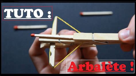 Comment faire une petite arbalète crossbow YouTube