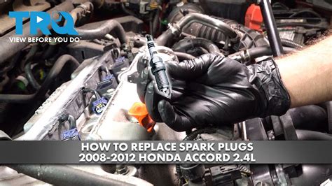 Replacing Spark Plugs 2009 Honda Accord Spark Plug Removal A