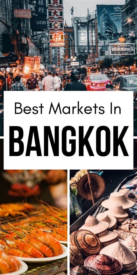 13 Best Markets To Visit In Bangkok Thailand in 2023 | Thailand food ...