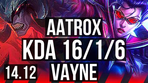 Aatrox Vs Vayne Top 16 1 6 Legendary 1600 Games Euw Master