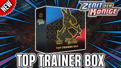 Zenit der Könige Top Trainer Box Pokemon Zenit der Könige Opening