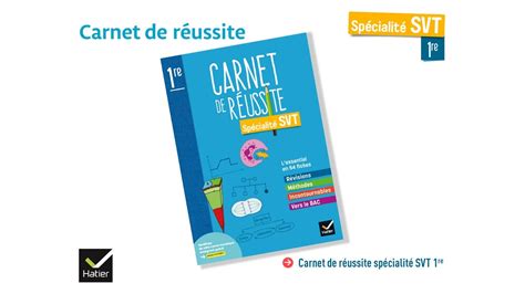 Esvt Comment Utiliser Le Carnet De R Ussite Ere Spe Svt Hatier