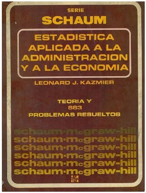 Estadistica Aplicada A La Administración Y A La Economía Teoría Y 683