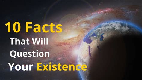 10 Facts That Will Question Your Existence YouTube