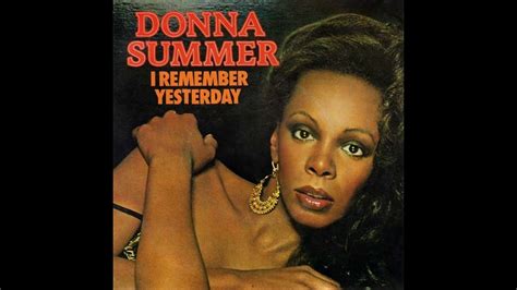 Donna Summer I Remember Yesterday 1977 YouTube