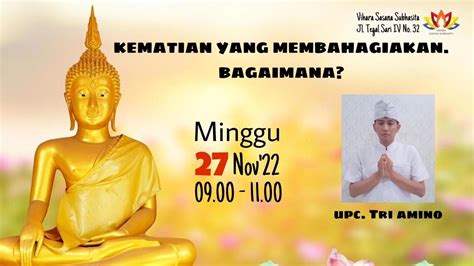 Kuvisasu Online Upc Tri Amiro 27 November 2022 Vihara Sasana