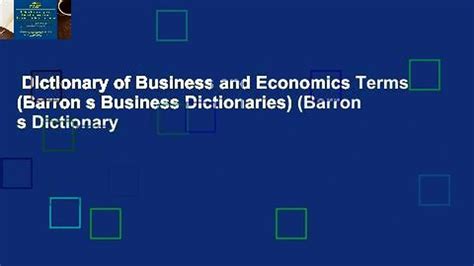 Dictionary Of Business And Economics Terms Barron S Business