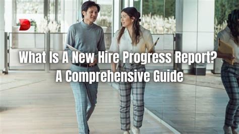 New Hire Progress Report Comprehensive Guide Datamyte