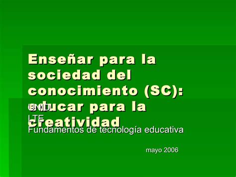 Enseñar en la sociedad del conocimiento PPT