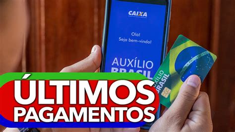 ÚLTIMOS pagamentos do Auxílio Brasil estão prestes a acontecer o que