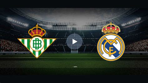 Transmisi N En Vivo Gratis Betis Deportivo Vs Real Madrid Castilla