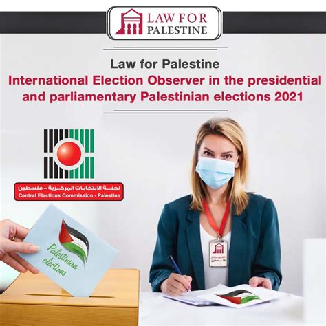 Law for Palestine to take part in monitoring the 2021 Palestinian elections