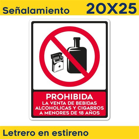 Señalamiento Prohibida La Venta Alcohol A Menores Nom20x25 Meses sin