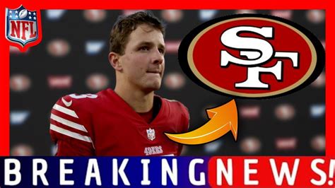 Breaking News This Surprises All Fans San Francisco Ers Today Nfl