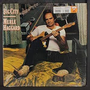 MERLE HAGGARD - big city LP - Amazon.com Music