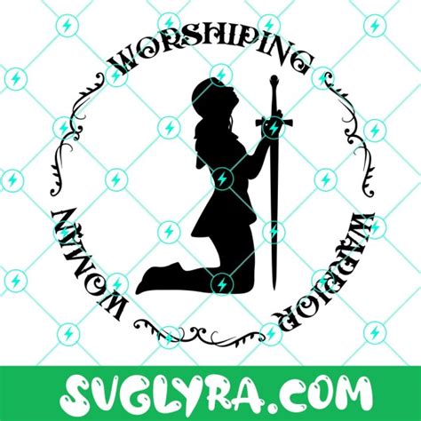 Worshiping Warrior Woman Svg Christian Svg Word Of God Svg Praying Woman Svg Sword Svg Svg