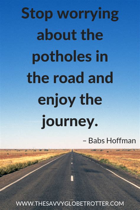 Best Journey Quotes Inspirational Quotes About Journey And Destination Artofit