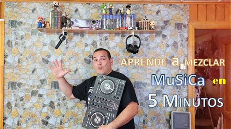 Aprender A Mezclar Musica En Minutos Youtube