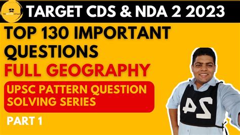 Top 130 Important Questions Full Geography For CDS NDA CAPF