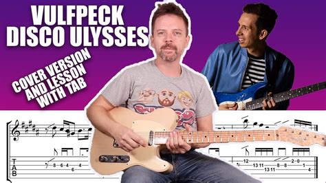 Disco Ulysses By Vulfpeck Cover With Lesson With Tab Of Cory Wong And