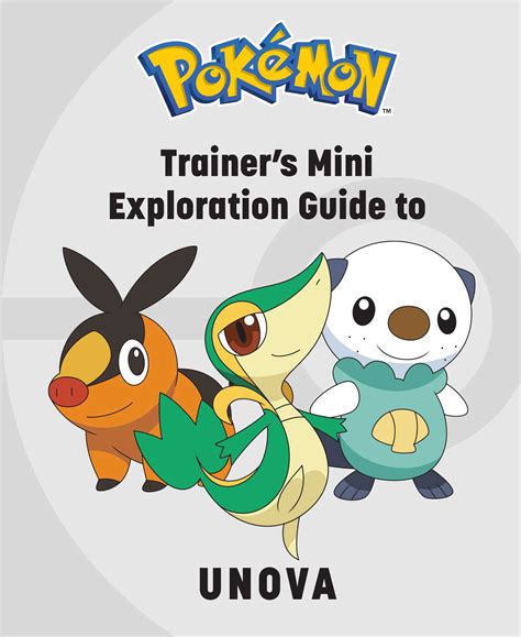 Pok Mon Trainer S Mini Exploration Guide To Unova Book By Kay Austin