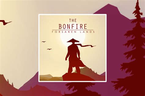 The Bonfire Forsaken Lands En Juegos Online