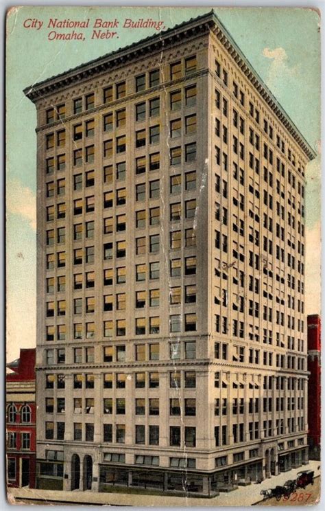 1915 City National Bank Building Omaha Nebraska Nb Building Posted