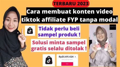 CARA MEMBUAT KONTEN VIDEO TIKTOK AFFILIATE BISA FYP TANPA MODAL TIDAK