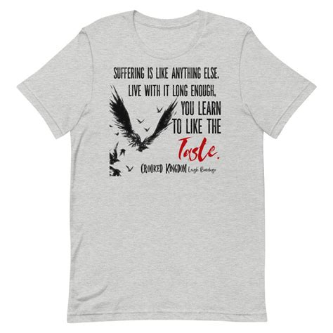 Six Of Crows Quote Shirt Six Of Crows T Shirt Crooked Etsy