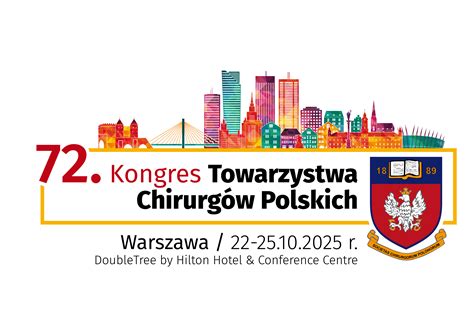 72 Kongres Towarzystwa Chirurgów Polskich