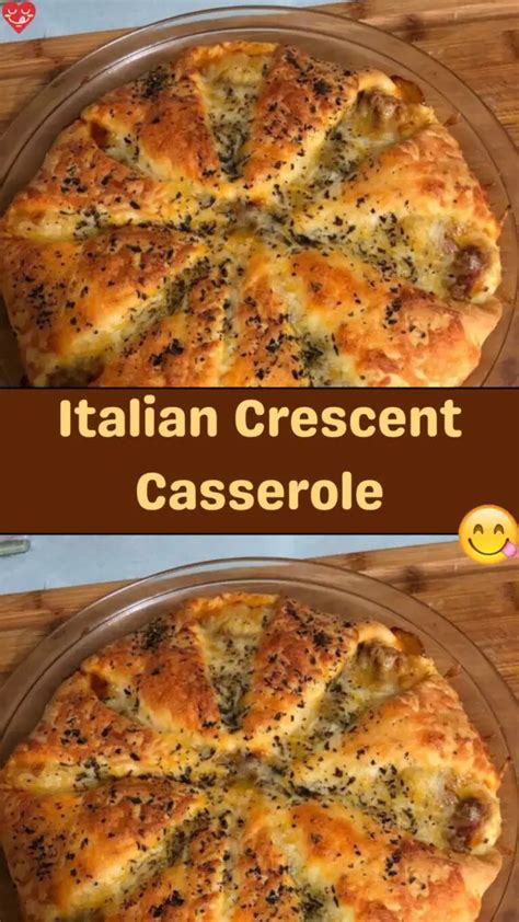 Italian Crescent Casserole - Family Dinner Recipes