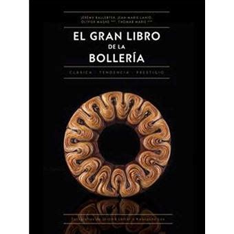 El gran libro de la bollería Emma Gallegos Mora Varios autores 5