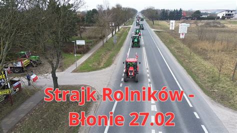 Strajk Rolników Błonie 27 02 YouTube