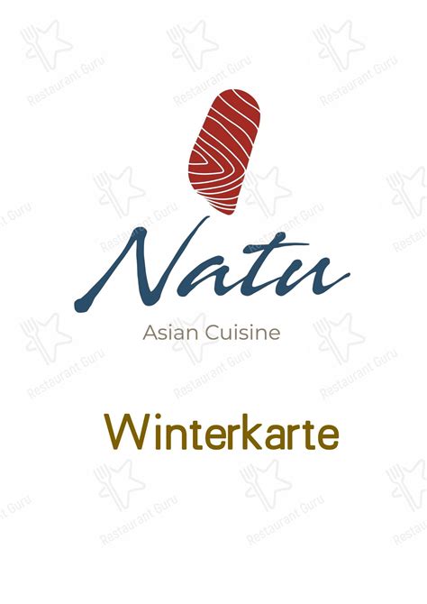 Speisekarte Von Natu Asian Cuisine Restaurant Wien