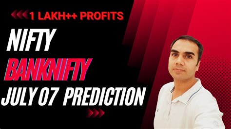 Nifty BankNifty FinNifty Predictions For Tomorrow July 07 YouTube