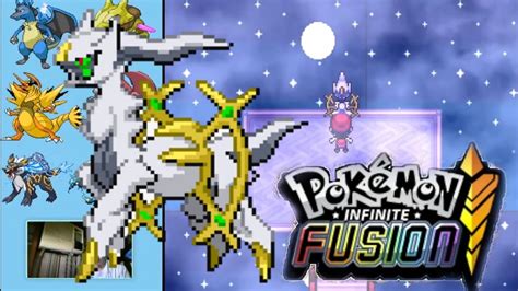 Pokemon Infinite Fusion 5 1 1 1 How To Go To Arceus Youtube