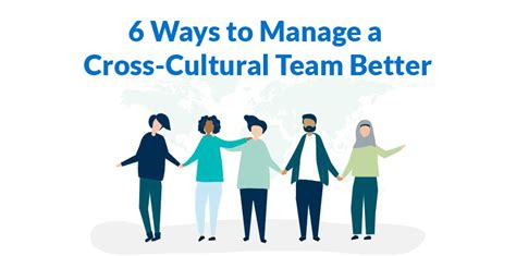 6 Ways To Manage A Multicultural Team Alp Consulting