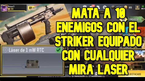 Mata A 10 Enemigos Con El Striker Equipado Con Cualquier Mira Laser